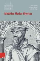 Matthias Flacius Illyricus