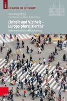 Einheit Und Vielheit -- Europa Pluralisieren?