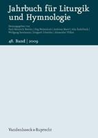 Jahrbuch fÃ"r Liturgik Und Hymnologie, 48. Band 2009