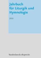 Jahrbuch fÃ"r Liturgik Und Hymnologie, 49. Band 2010