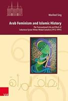 Arab Feminism and Islamic History