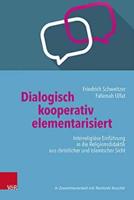 Dialogisch - Kooperativ - Elementarisiert