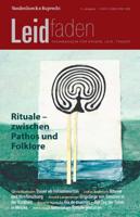 Rituale - Zwischen Pathos Und Folklore