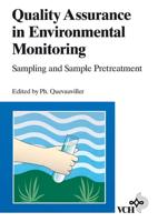 Quality Assurance in Environmental Monitoring. Sampling and Sample Preatreatment [I.e. Pretreatment]