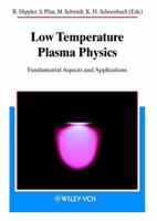 Low Temperature Plasma Physics