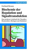 Biochemie Der Regulation Und Signaltransduktion