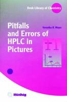 Pitfalls and Errors of HPLC in Pictures