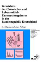 Verzeichnis Der Chemischen Und Lebensmittel- Untersuchungsämter in Der Bundesrepublik Deutschland
