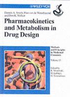 Pharmacokinetics and Metabolism in Drug Design