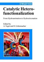 Catalytic Heterofunctionalization