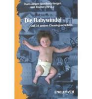 Die Babywindel Und 34 Andere Chemiegeschichten