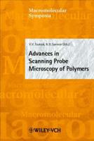 Advances in Scanning Probe Microscopy of Polymers