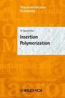 Insertion Polymerization