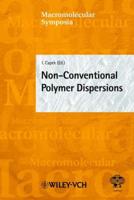 Non-Conventional Polymer Dispersions