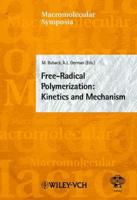 Free-Radical Polymerization: Kinetics and Mechanism