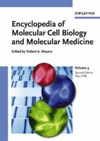 Encyclopedia of Molecular Cell Biology and Molecular Medicine, Volume 4