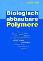 Biologisch abbaubare Polymere