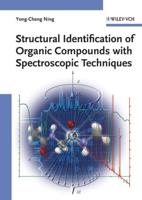 Structural Identification of Organic Compounds With Spectroscopic Techniques