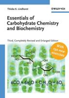 Essential of Carbohydrate Chemistry and Biochemistry