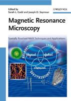 Magnetic Resonance Microscopy