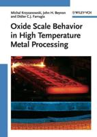 Oxide Scale Behaviour in High Temperature Metal Processing