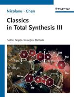 Classics in Total Synthesis. III