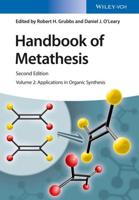 Handbook of Metathesis Volume 2