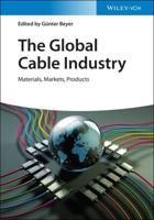 The Global Cable Industry