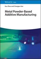 Powder-Based Additive Manufacturing