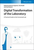 Digitalization in the Laboratory