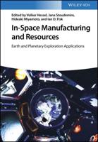 In-Space Manufacturing and Resource