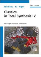 Classics in Total Synthesis IV