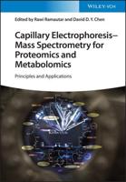 Capillary Electrophoresis Mass Spectrometry for Proteomics and Metabolomics