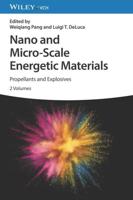Nano and Micro-Scale Energetic Materials