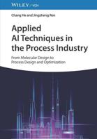 Applied AI Techniques in the Process Industry