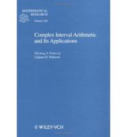 Complex Interval Arithmetic and Its Applications