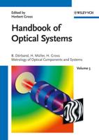 Handbook of Optical Systems. Vol. 5 Metrology of Optical Components and Systems