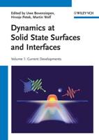 Dynamics at Solid State Surfaces and Interfaces