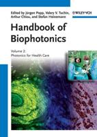 Handbook of Biophotonics. Volume 2 Photonics for Health Care