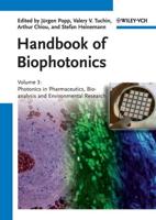 Handbook of Biophotonics. Volume 3 Photonics in Pharmaceutics, Bioanalysis and Environmental Research