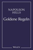 Napoleon Hills Goldene Regeln