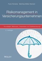 Risikomanagement in Versicherungsunternehmen