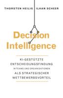 Decision Intelligence