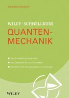 Wiley-Schnellkurs Quantenmechanik
