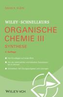 Wiley-Schnellkurs Organische Chemie III