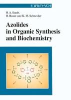 Azolides in Organic Synthesis and Biochemistry
