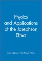 Physics and Applications of the Josephson Effect