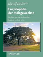 Enzyklopadie Der Holzgewachse. Handbuch Und Atlas Der Dendrologie