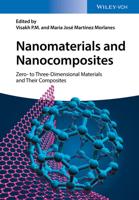 Nanomaterials and Nanocomposites