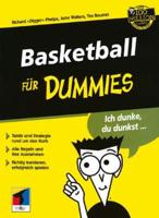 Basketball fur Dummies